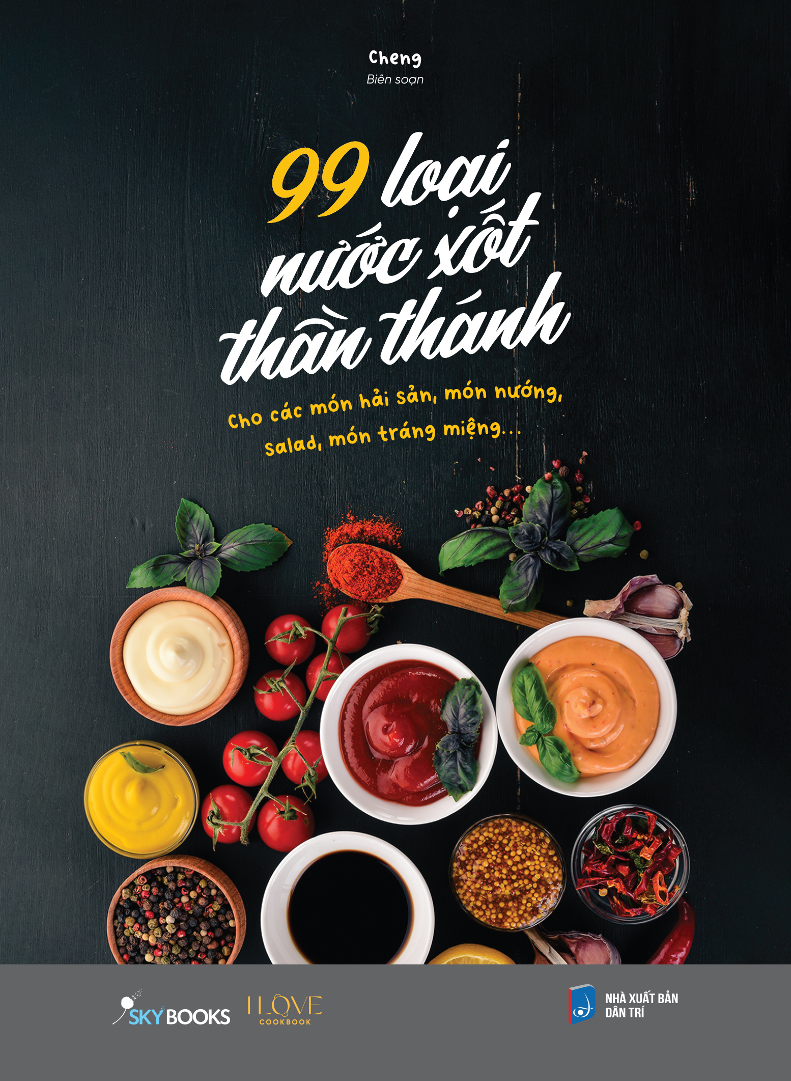 99 Loại Nước Xốt Thần Thánh