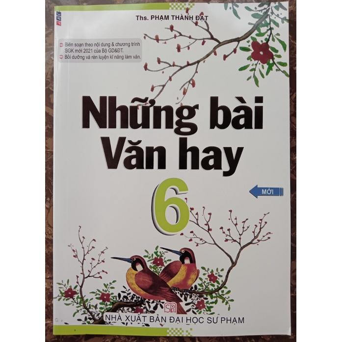 Sách - Những bài văn hay 6 ( Mới )