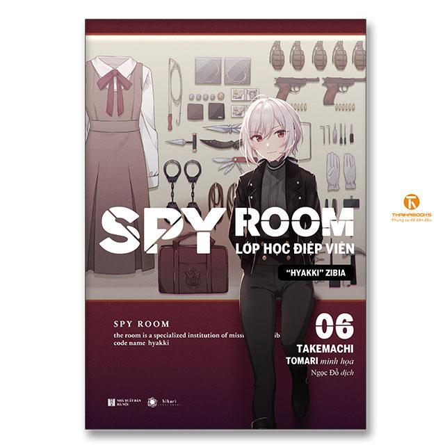 Spy Room - Lớp học điệp viên - Tập 6: Hyakki Zibia - Bản Quyền