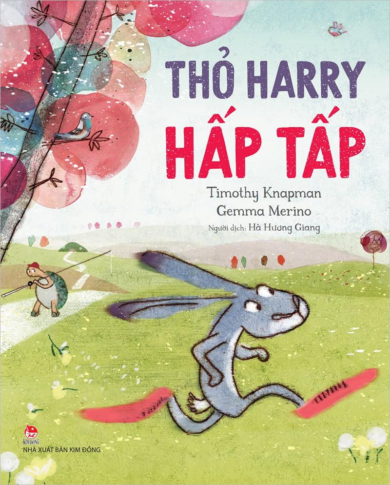 Kim Đồng - Thỏ Harry hấp tấp