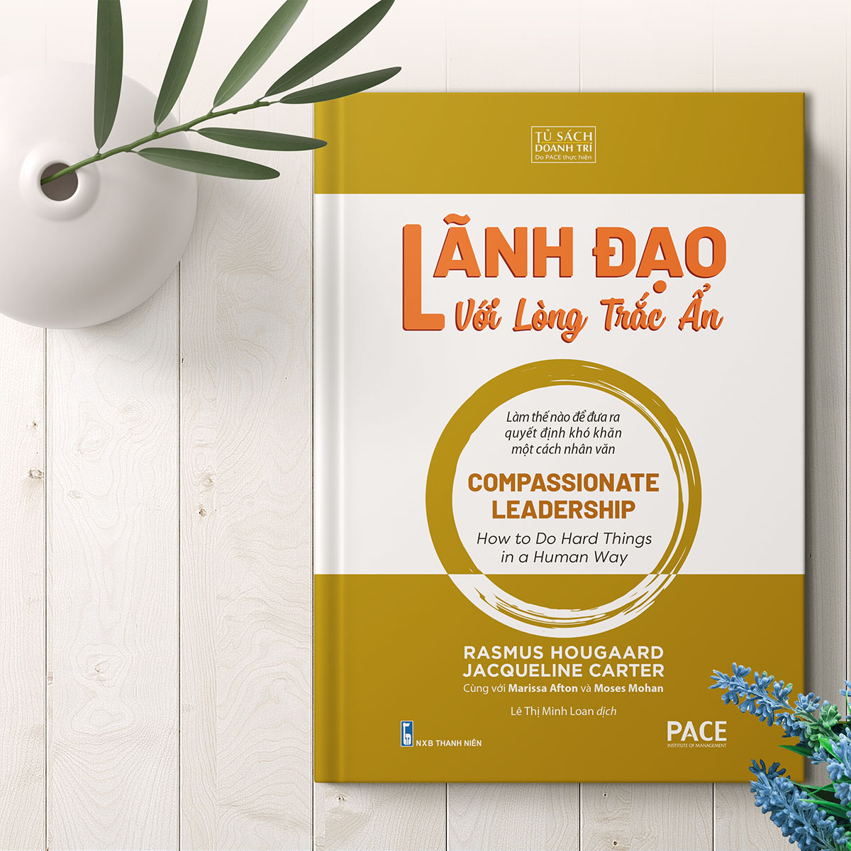 Lãnh Đạo Với Lòng Trắc Ẩn