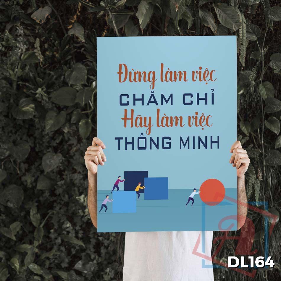 Tranh động lực trang trí văn phòng làm việc - Đừng làm việc chăm chỉ, hãy làm việc thông minh - DL164