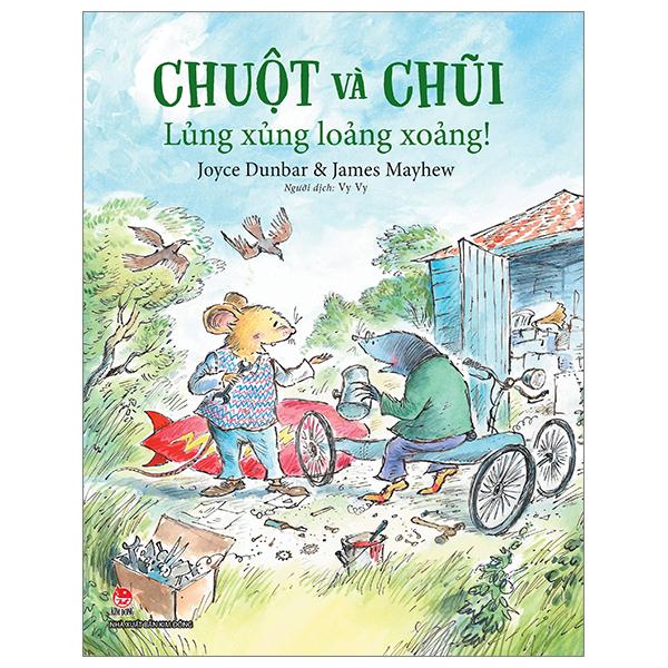 Sách - Chuột Và Chũi - Lủng Xủng Loảng Xoảng!