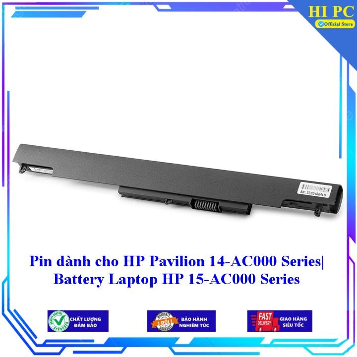 Pin dành cho HP Pavilion 14-AC000 Series - Hàng Nhập Khẩu
