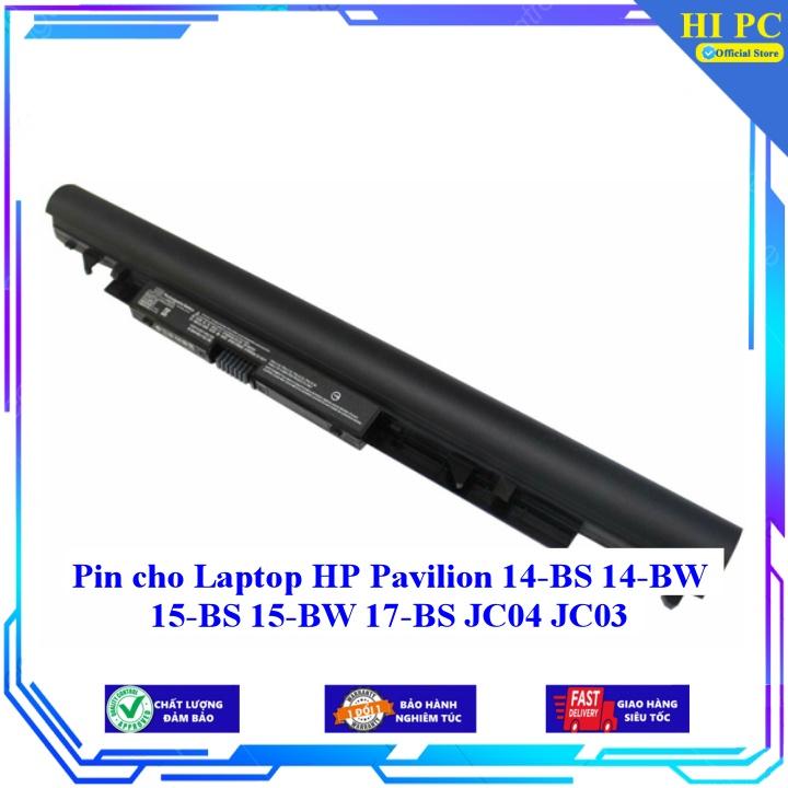 Pin cho Laptop HP Pavilion 14-BS 14-BW 15-BS 15-BW 17-BS JC04 JC03 - Hàng Nhập Khẩu