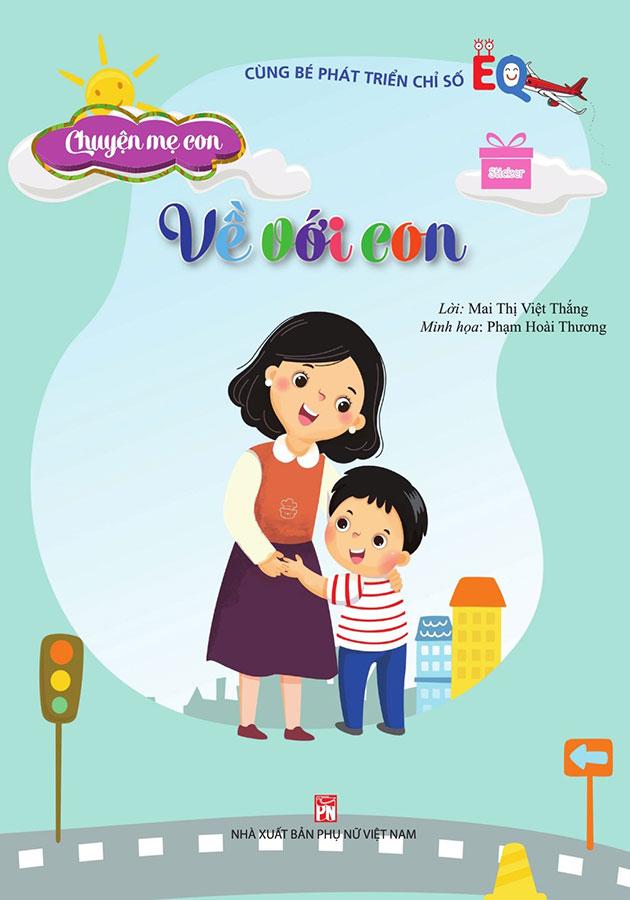 Chuyện Mẹ Con - Về Với Con