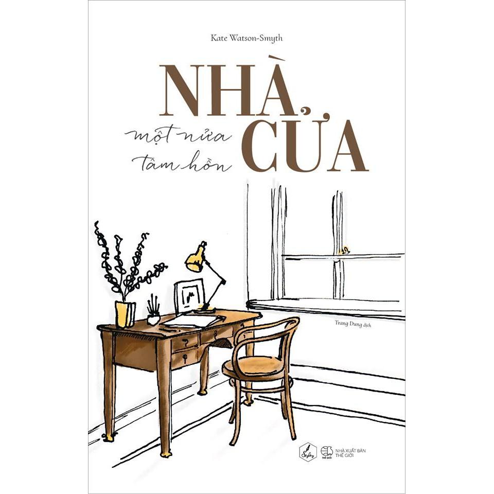 Sách - Nhà cửa – một nửa tâm hồn  (tặng kèm bookmark)