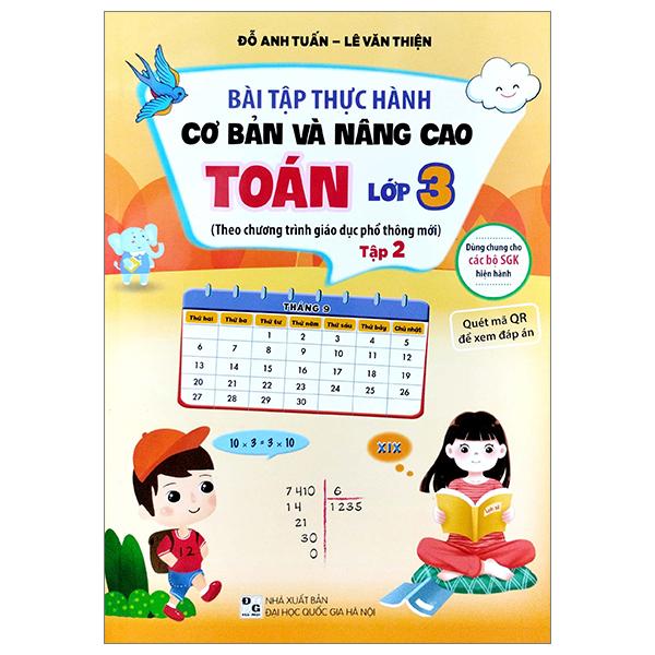 Bài Tập Thực Hành Cơ Bản Và Nâng Cao Toán Lớp 3 - Tập 2