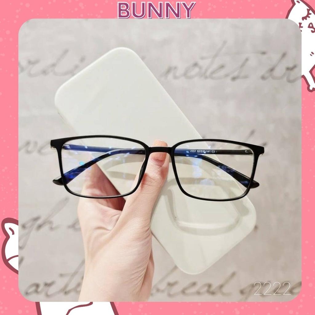 Gọng kính nhựa dẻo nam nữ BUNNYEYEWEAR dáng mắt vuông cơ bản dễ đeo màu sắc thời trang 2222