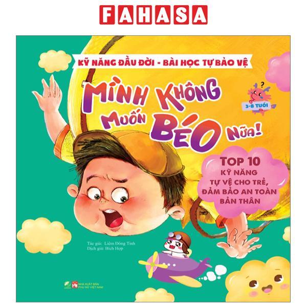 Kỹ Năng Đầu Đời - Bài Học Tự Bảo Vệ - Top 10 Kỹ Năng Tự Vệ Cho Trẻ, Đảm Bảo An Toàn Bản Thân - Mình Không Muốn Béo Nữa!