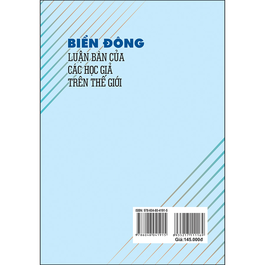 Biển Đông Luận Bàn Của Các Học Giả Trên Thế Giới