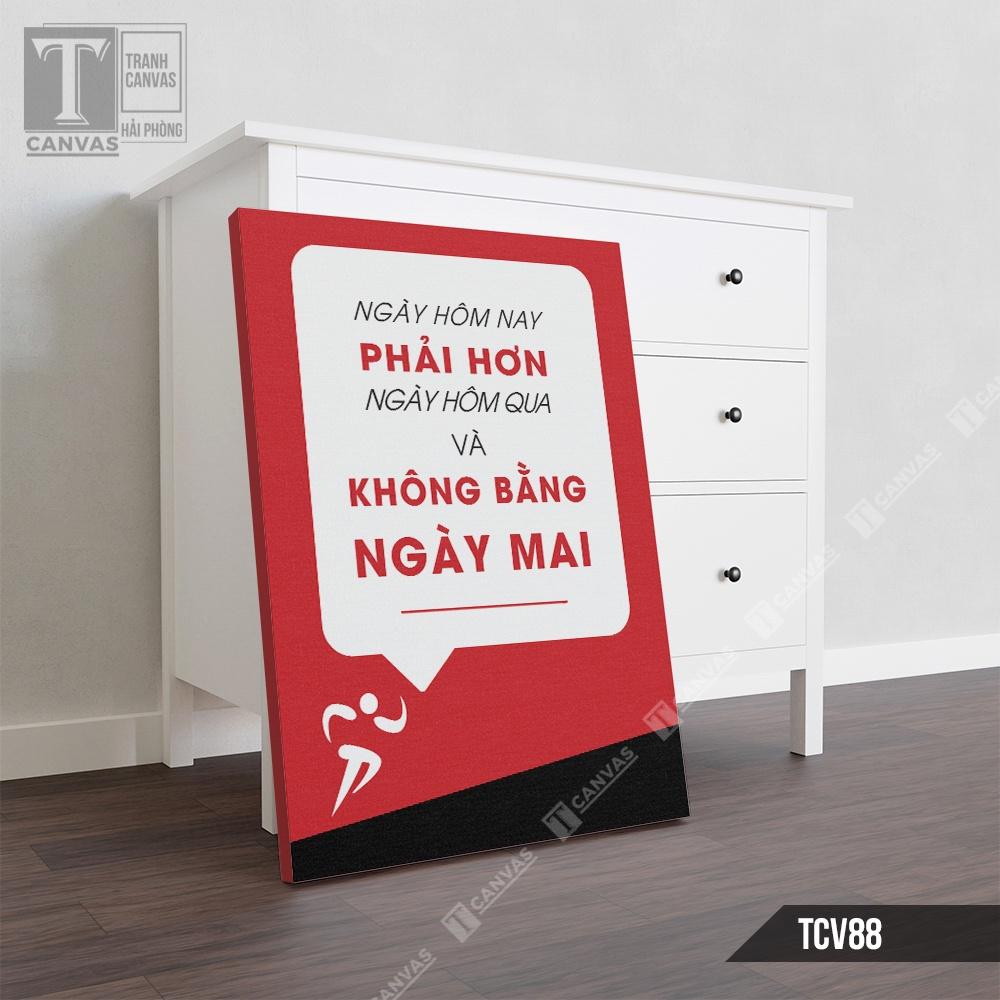 Tranh Canvas treo tường động lực văn phòng câu nói slogan truyền cảm hứng TCV29-30-88-89