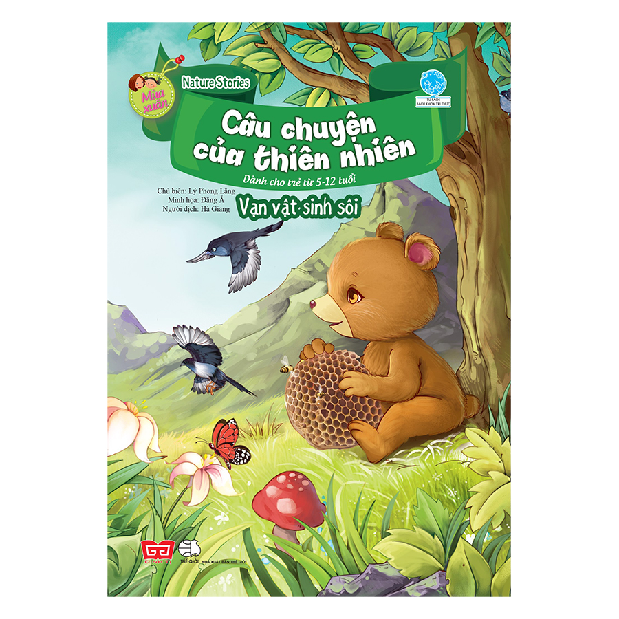 Nature Stories – Câu Chuyện Của Thiên Nhiên - Mùa Xuân - Vạn Vật Sinh Sôi