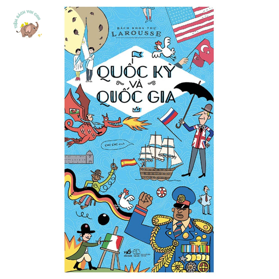 Sách - Bách khoa thư Larousse - Quốc kỳ và quốc gia