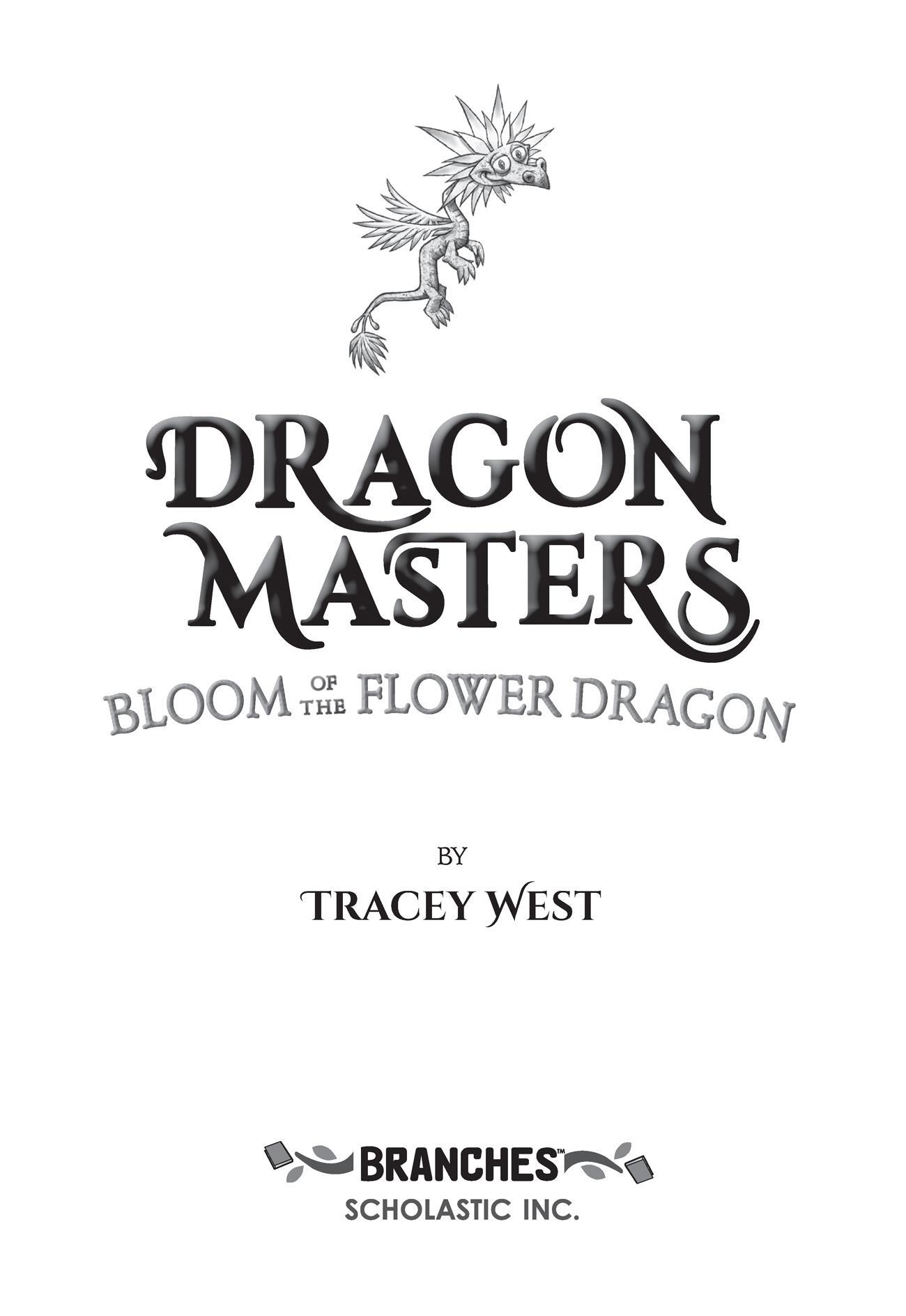 Sách ngoại văn: Dragon Masters #21: Bloom Of The Flower Dragon