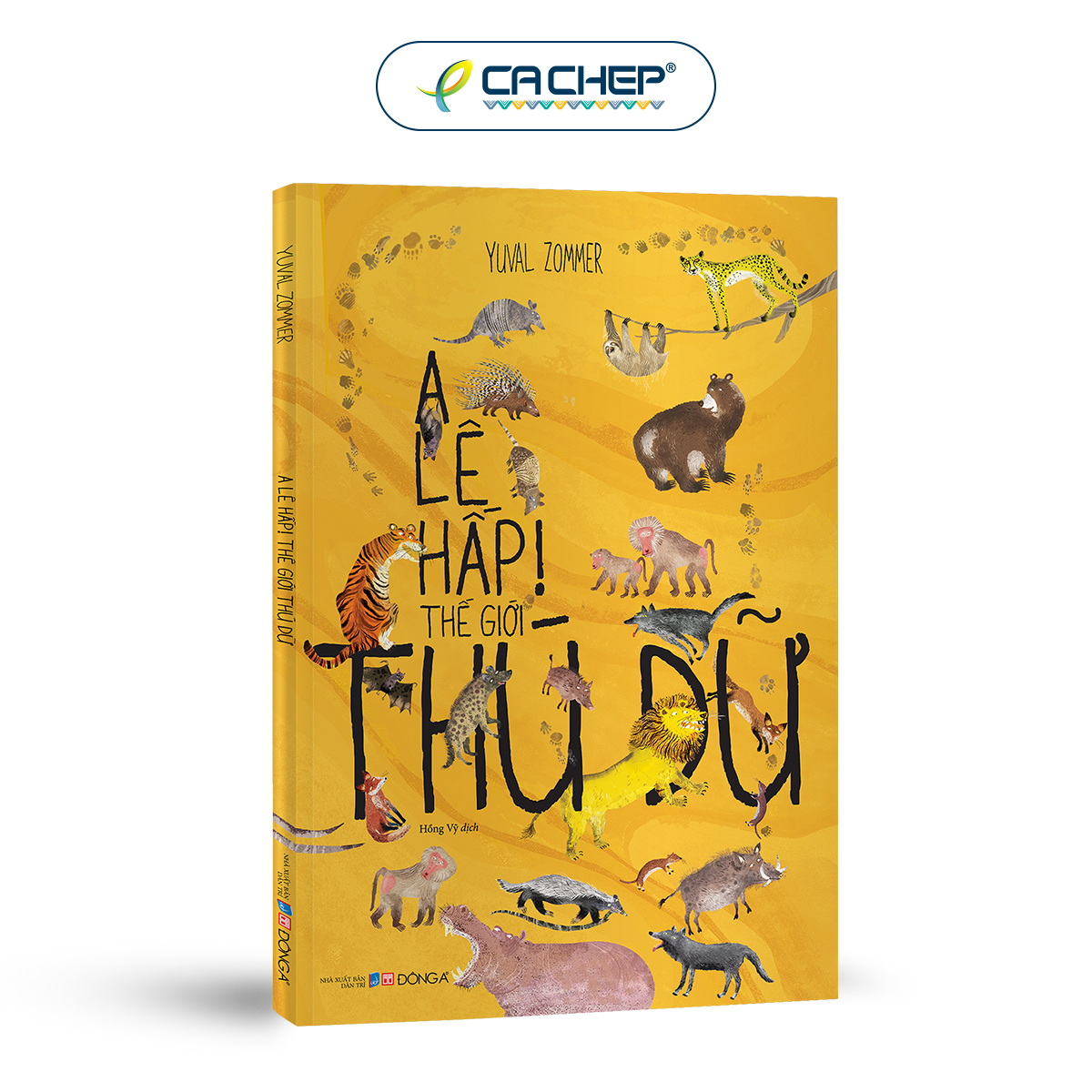 A Lê Hấp – Thế Giới Thú Dữ