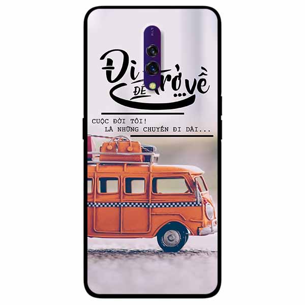 Ốp lưng dành cho Realme X mẫu Đi Để Trở Về