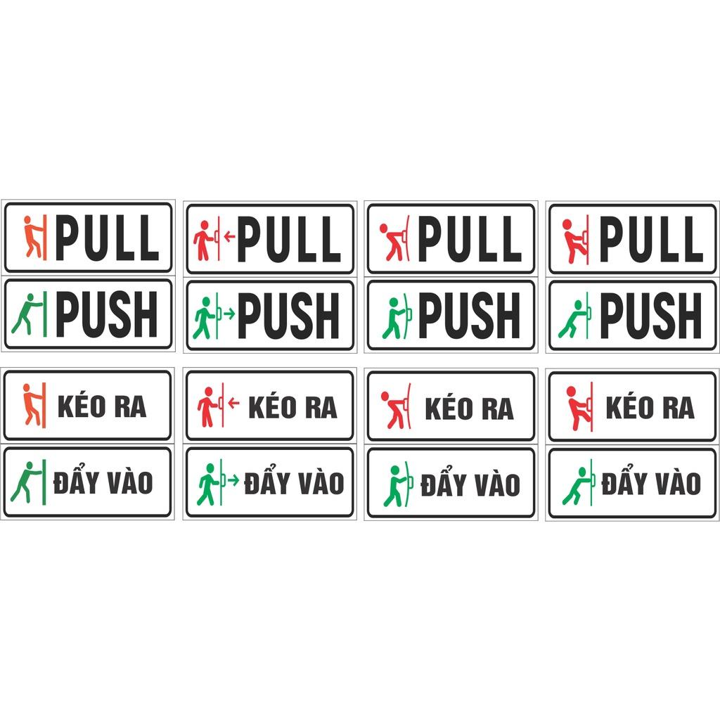 Bảng kéo đẩy - push pull, bảng kéo ra đẩy vào decal dán cửa kính giá tốt