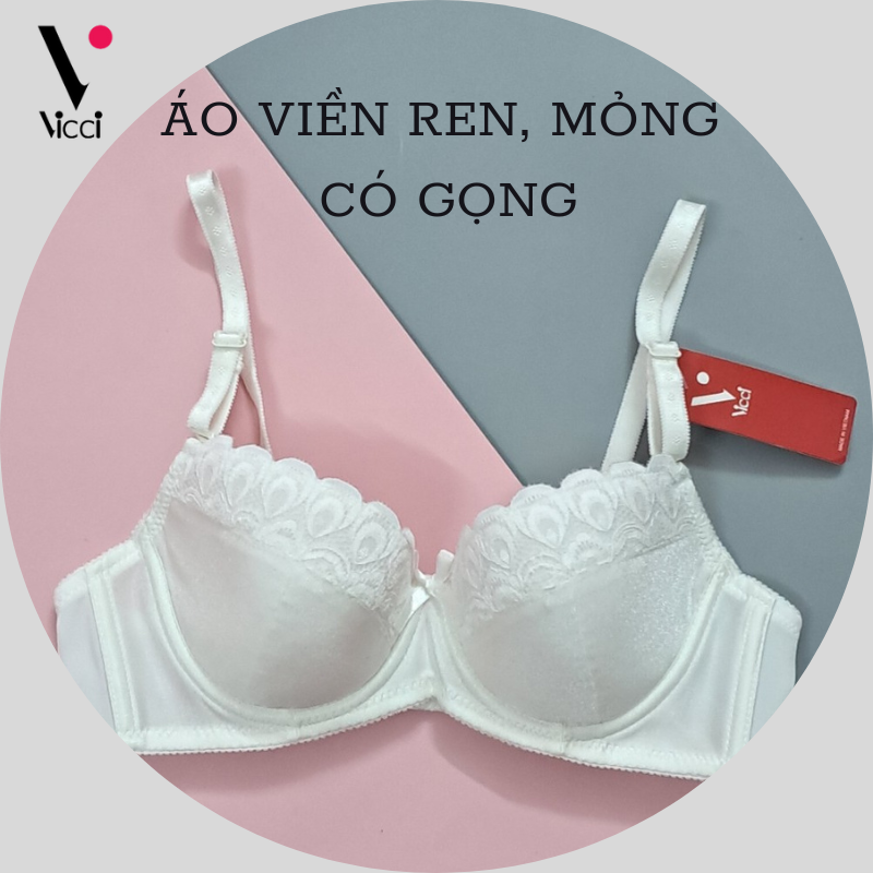 Hình ảnh Áo lót nữ nâng ngực mỏng, có gọng Vicci AV.05 cúp chéo phối viền ren, dây vai có thể tháo rời, mềm mại, thoáng mát tạo cảm giác dễ chịu, thoải mái tuyệt đối