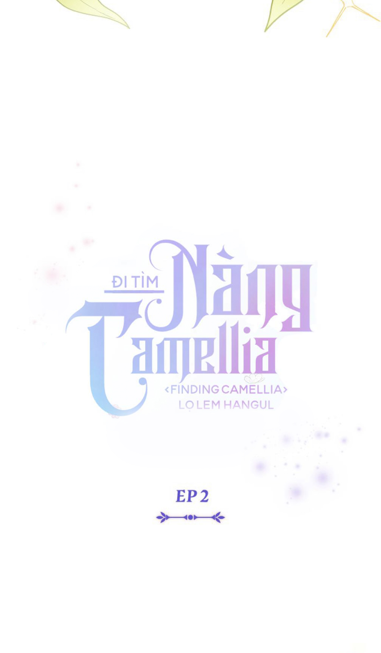 đi tìm nàng camellia chapter 2 27