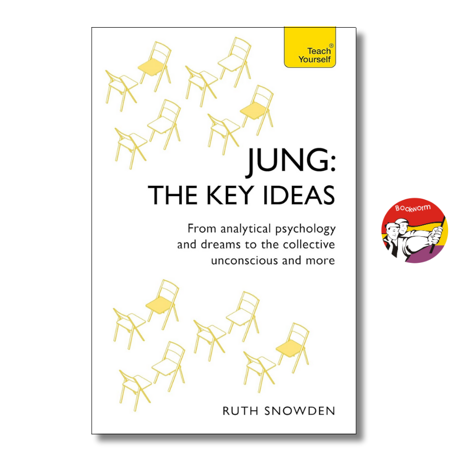 Sách - Jung - The Key Ideas: Teach Yourself: An introduction to Carl Jung by Ruth Snowden