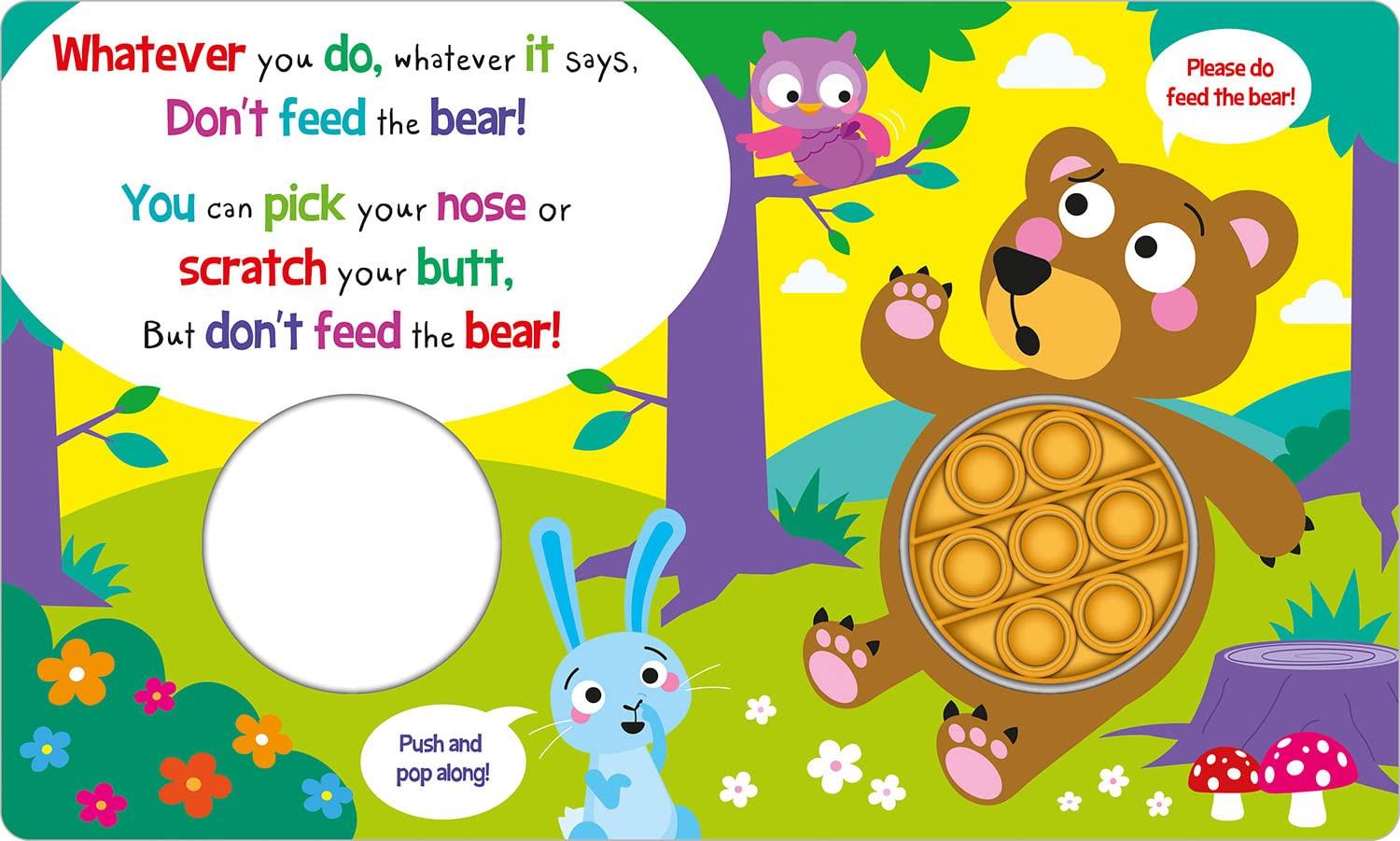 Don't Feed The Bear! (Push Pop Bubble Books)