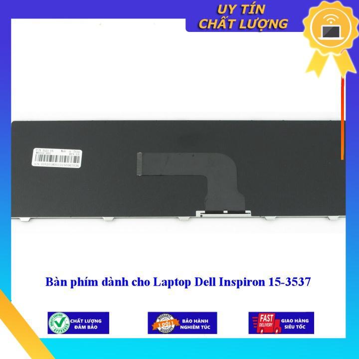 Bàn phím dùng cho Laptop Dell Inspiron 15-3537 - Hàng Nhập Khẩu New Seal