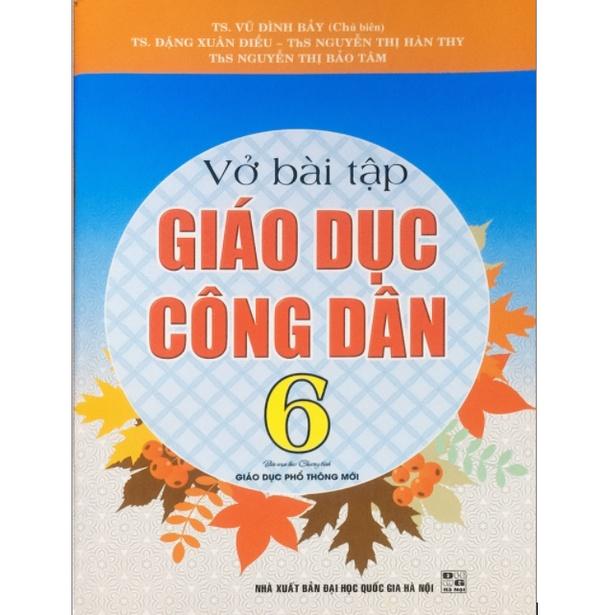 Sách - Vở Bài Tập Giáo Dục Công Dân Lớp 6