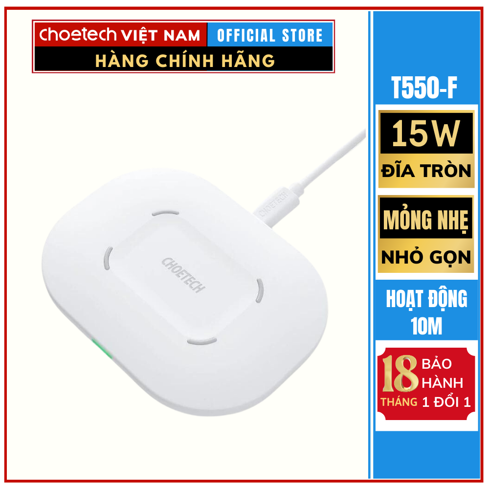 Đế sạc nhanh không dây 15W Choetech mã T550-F