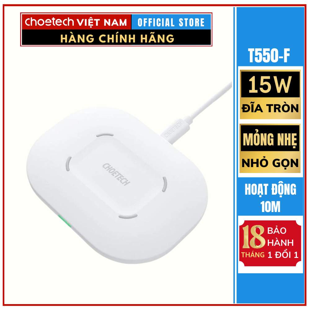 Đế sạc nhanh không dây 15w Choetech T550 dùng cho điện thoại và tai nghe (Hàng chính hãng)