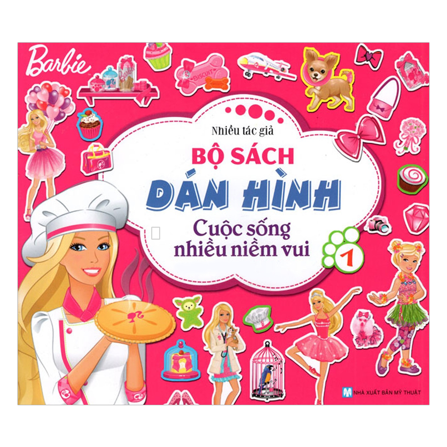 Barbie Bộ Sách Dán Hình Cuộc Sống Nhiều Niềm Vui - Tập 1