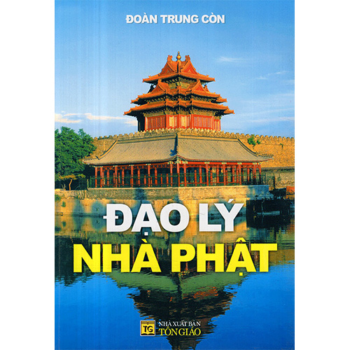 Bộ 3 Cuốn Sách Phật Tủ Sách Sách Đoàn Trung Còn: Chuyện Phật Đời Xưa + Truyện Phật Thích Ca + Đạo Lý Nhà Phật