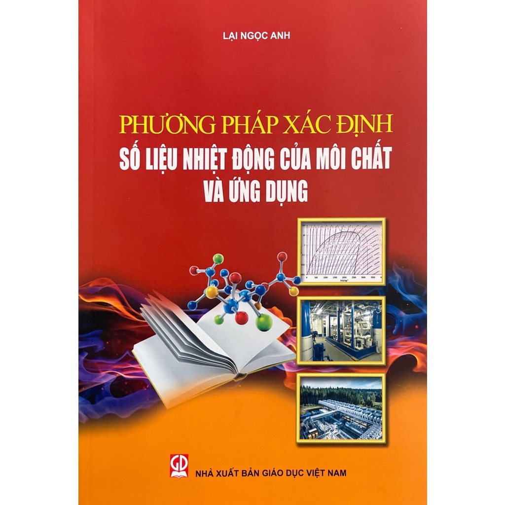 Phương Pháp Xác Định Số Liệu Nhiệt Động Của Môi Chất Và Ứng Dụng