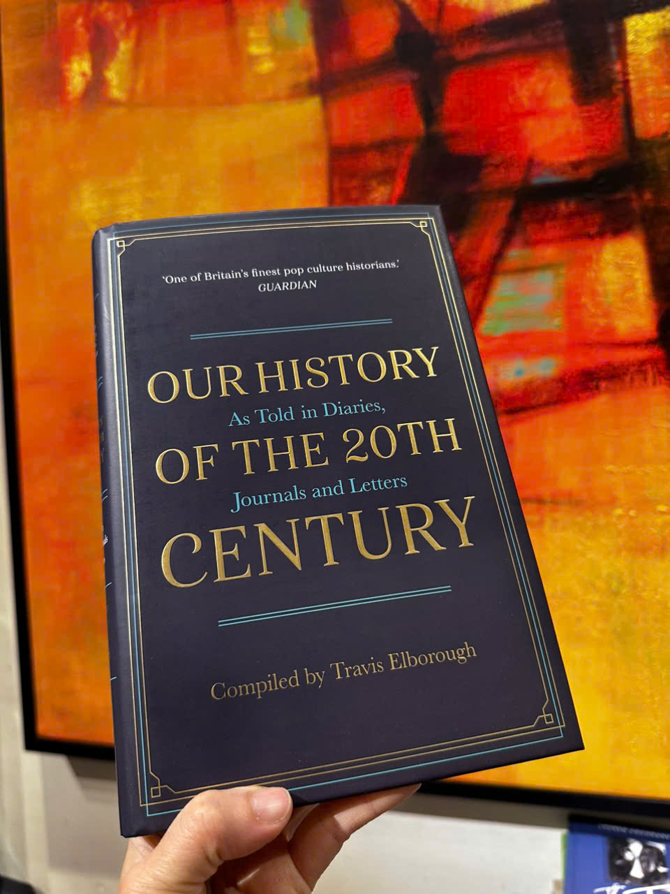 Sách - Our History of the 20th Century: As Told in Diaries, Journals and Letters by Travis Elborough
