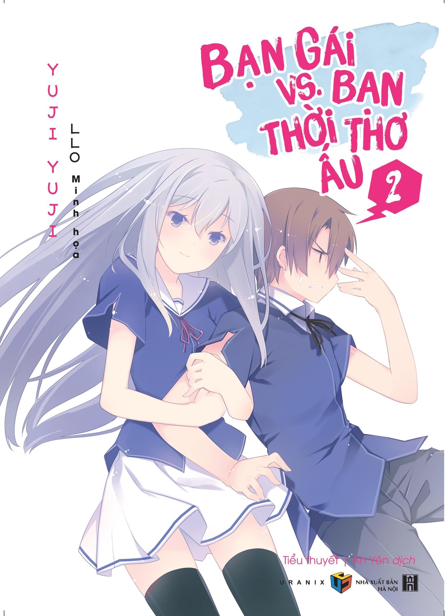 Sách Bạn Gái Vs. Bạn Thời Thơ Ấu – Tập 2