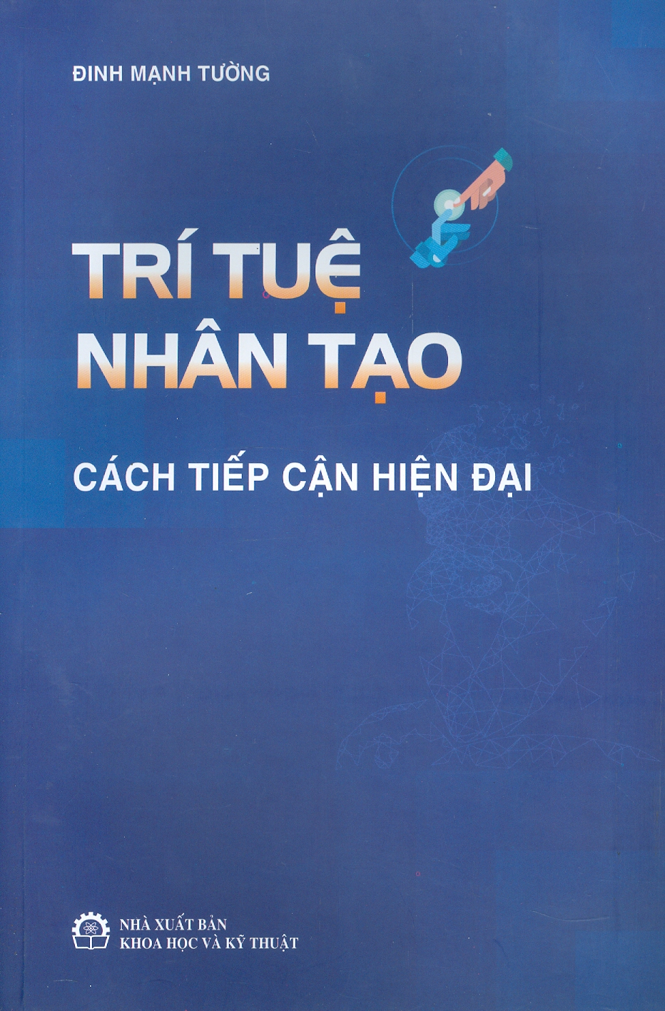 Trí Tuệ Nhân Tạo - Cách Tiếp Cận Hiện Đại - Đinh Mạnh Tường