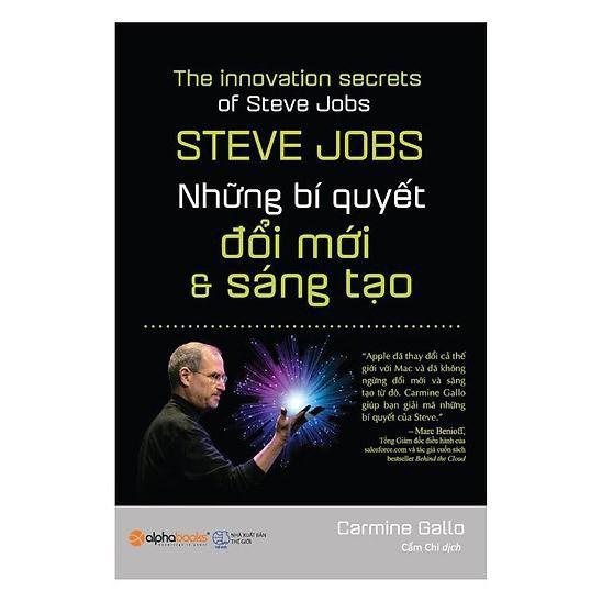 Sách - Steve Jobs: Những bí quyết đổi mới và sáng tạo