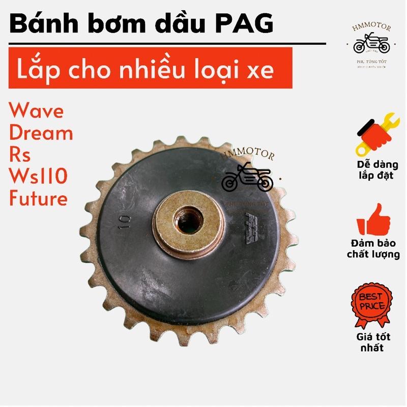 Bánh bơm dầu wave, dream, rs thương hiệu PAG - Hàng chính hãng