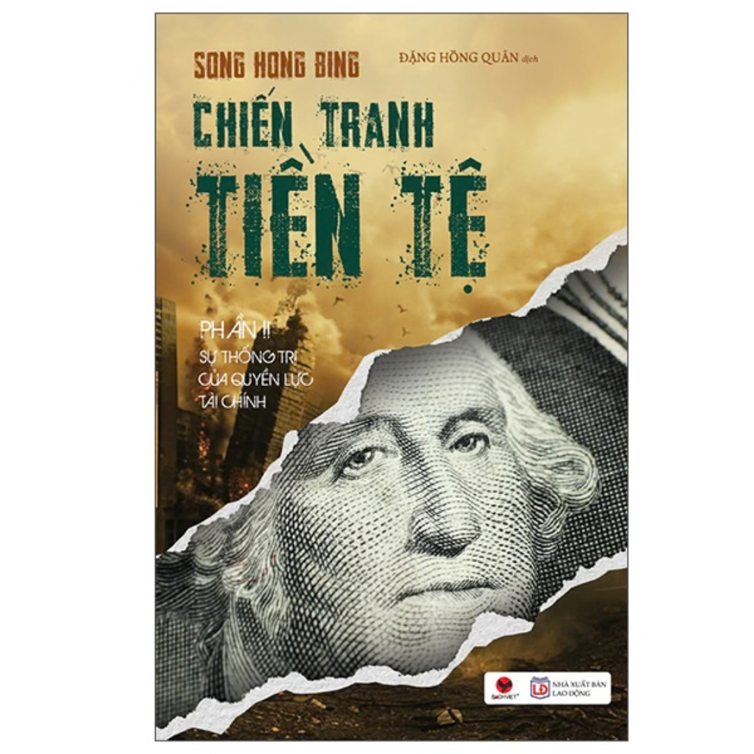Sách Chiến Tranh Tiền Tệ Sự Thống Trị Của Quyền Lực Tài Chính Phần 2