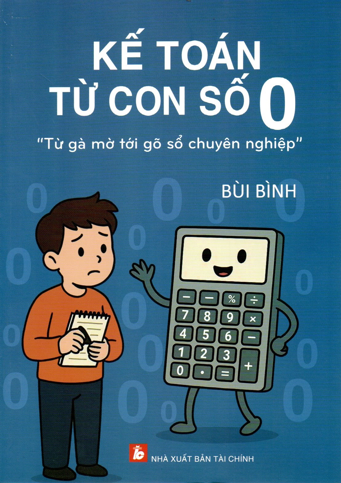 KẾ TOÁN TỪ CON SỐ 0