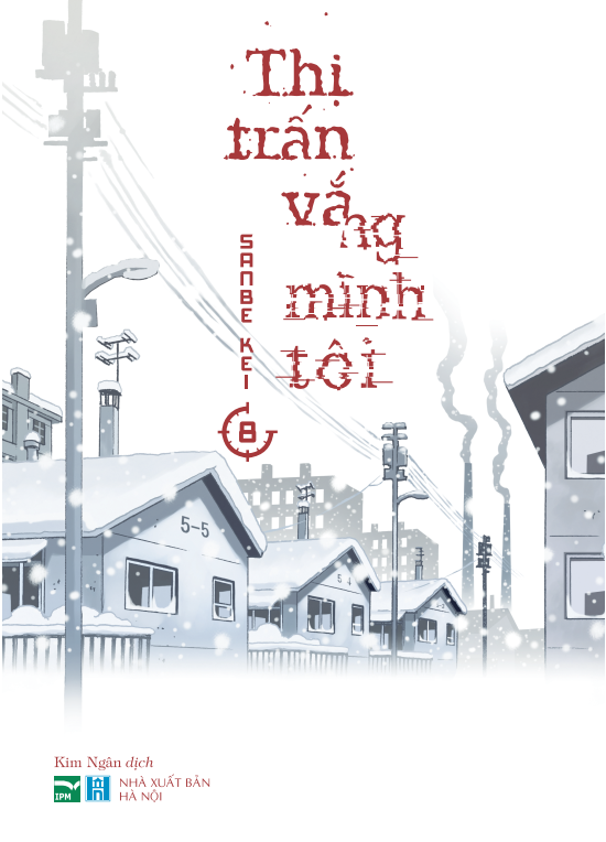 Thị trấn vắng mình tôi - Tập 8