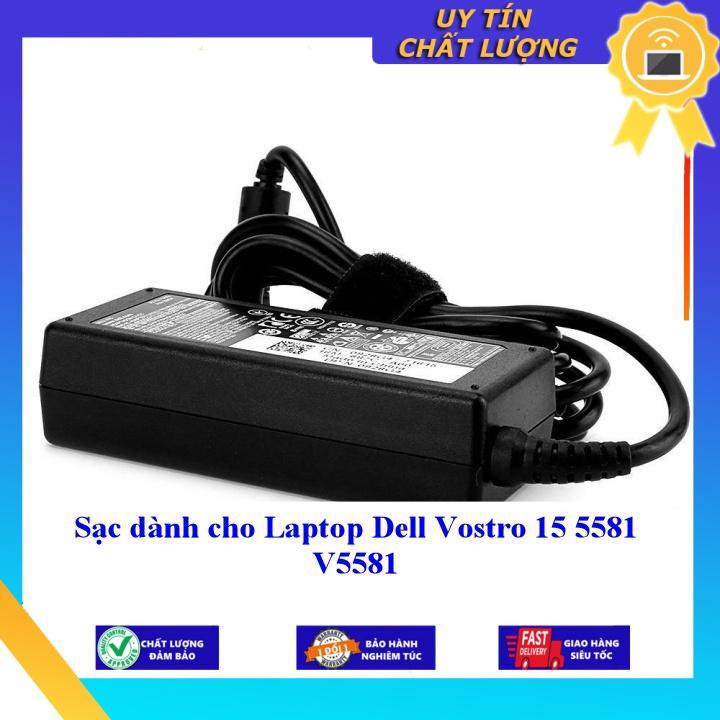 Sạc dùng cho Laptop Dell Vostro 15 5581 V5581 - Hàng Nhập Khẩu New Seal
