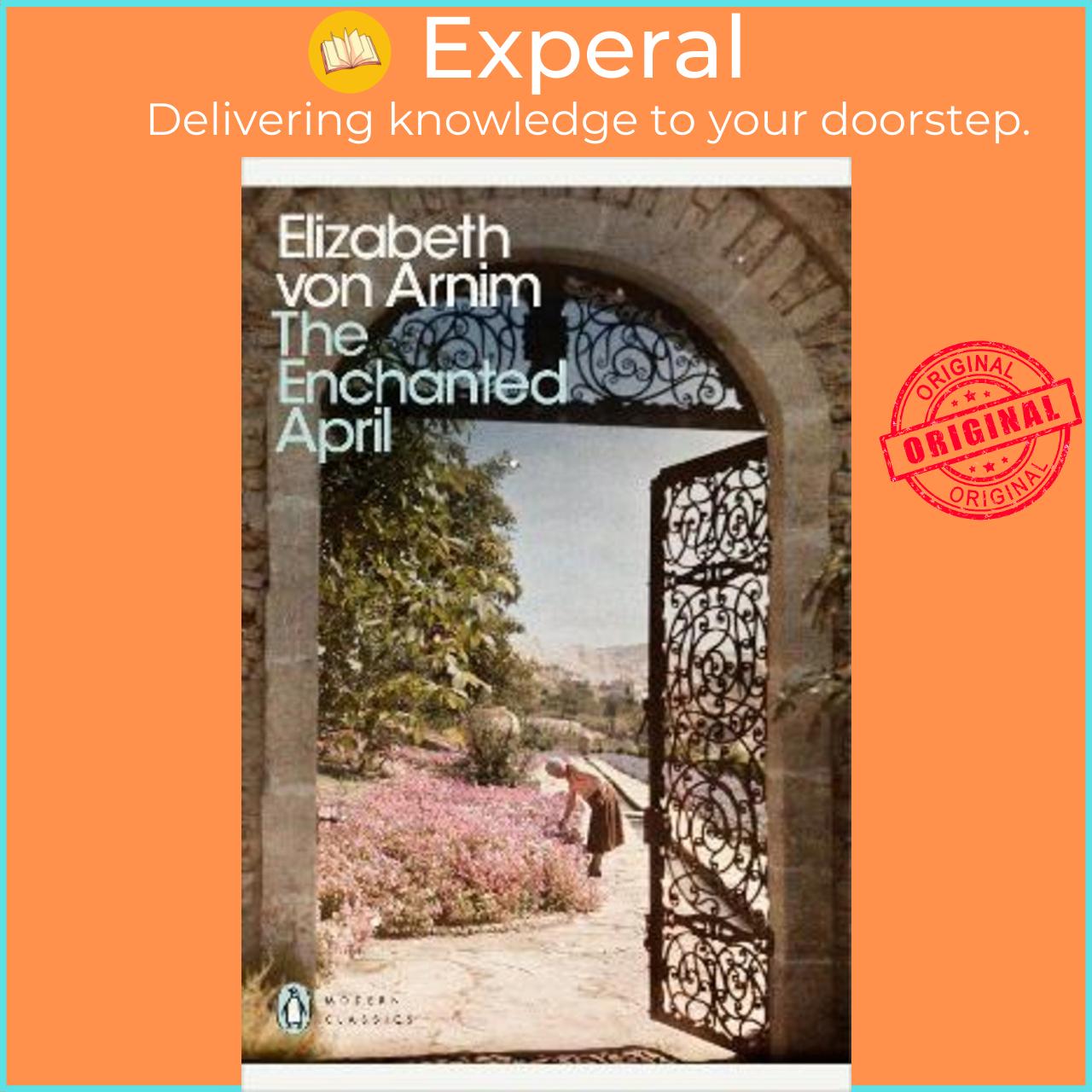 Sách - The Enchanted April by Elizabeth Von Arnim
