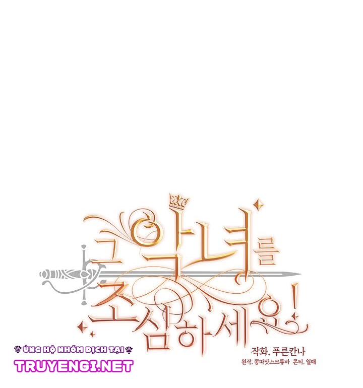 cẩn thận nữ phụ phản diện đấy! chapter 46 6