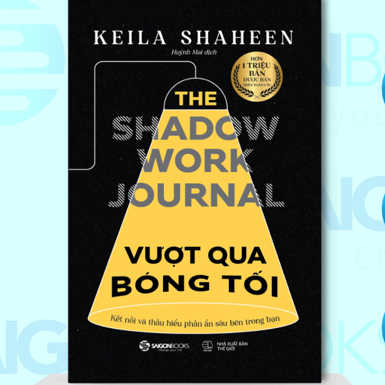 Sách - Vượt Qua Bóng Tối - The Shadow Work Journal - Keila Shaheen