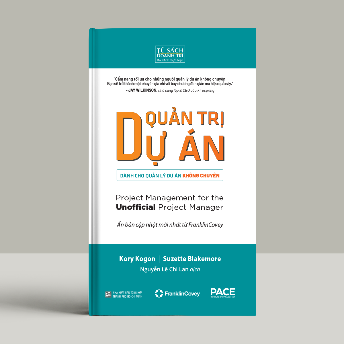 Sách - Quản Trị Dự Án dành cho Quản Lý Dự Án Không Chuyên - PACE Books