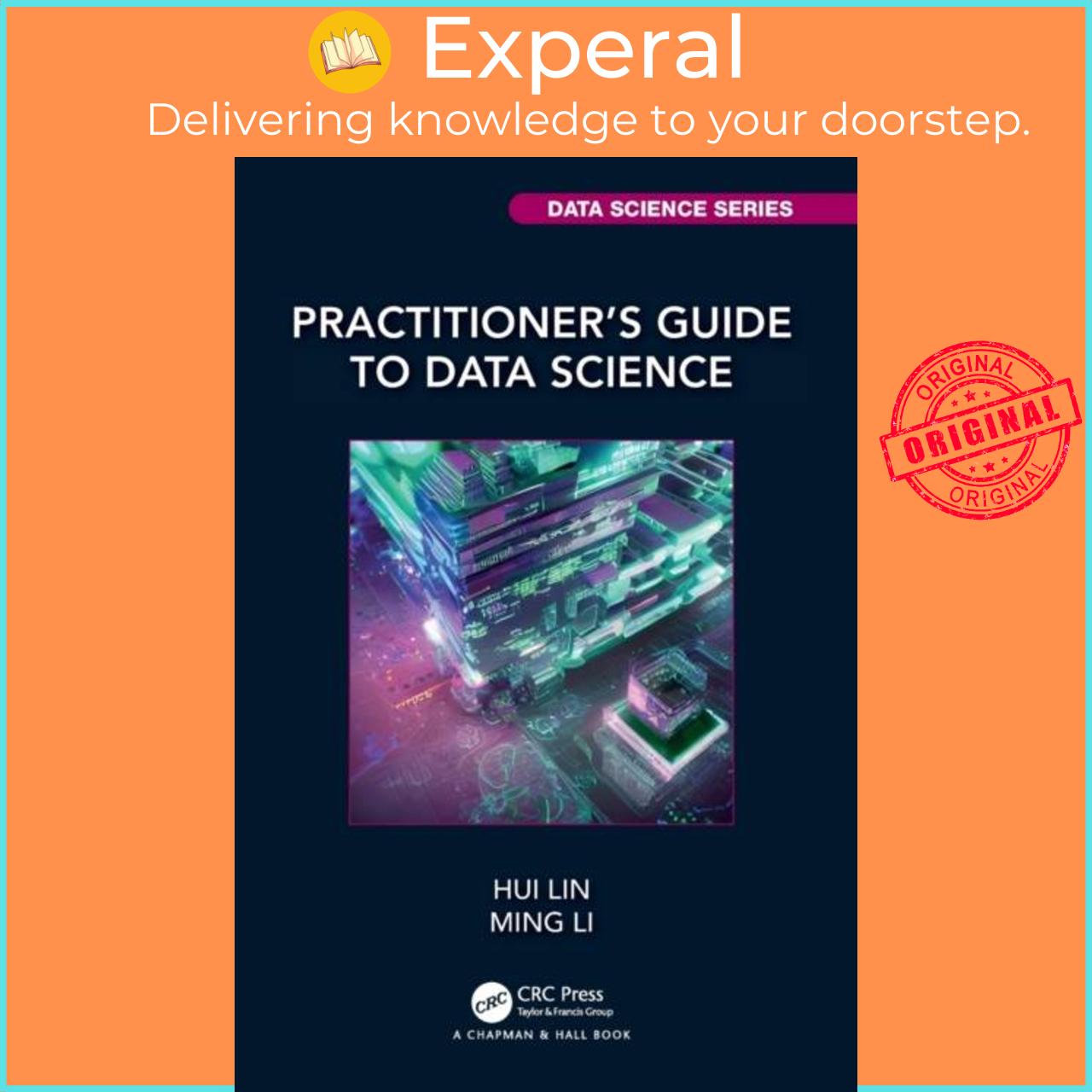 Sách - Practitioner's Guide to Data Science by Ming Li (UK edition, paperback)