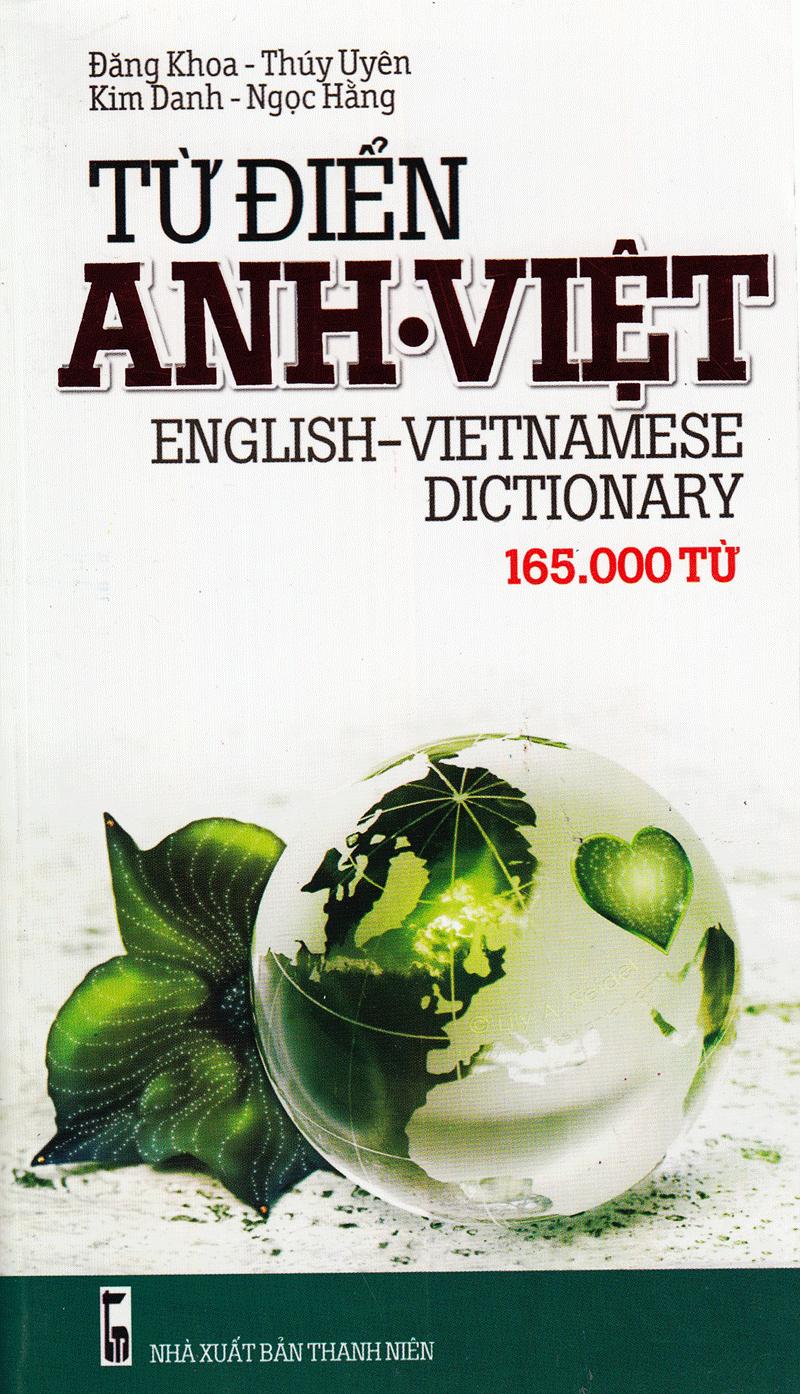 Từ Điển Anh - Việt (165.000 Từ)