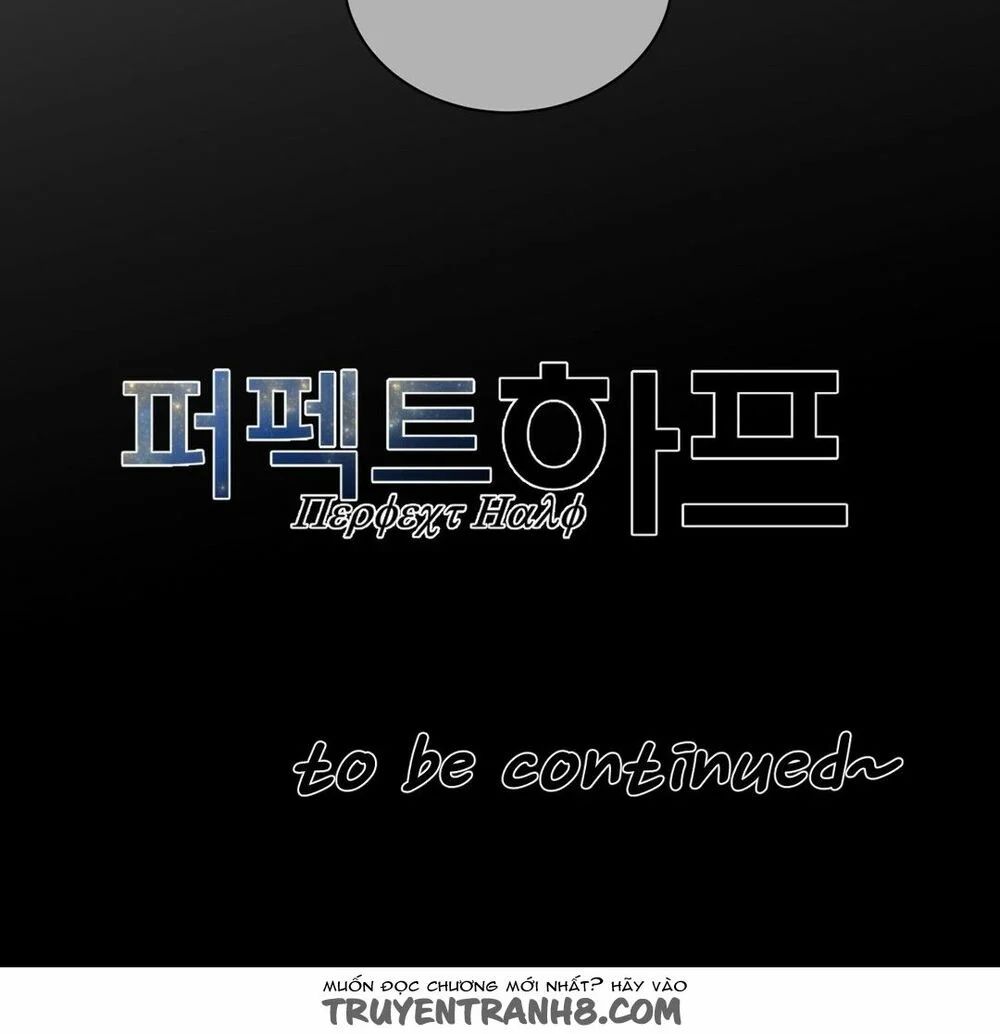 một nửa hoàn hảo chapter 51 66