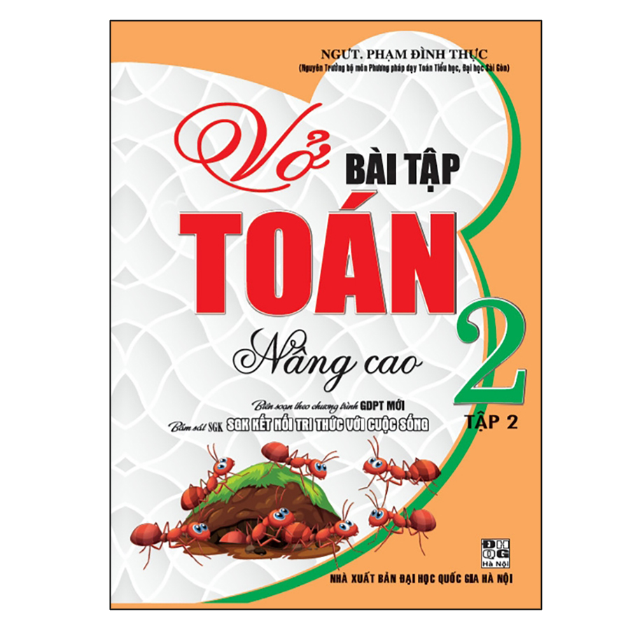 Vở Bài Tập Toán Nâng Cao Lớp 2 - Tập 2 (Biên Soạn Theo Sgk Kết Nối Tri Thức Với Cuộc Sống)